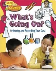 What's Going on?: Collecting and Recording Your Data