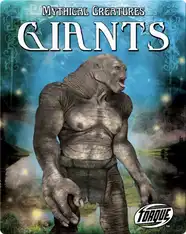 Mythical Creatures: Giants