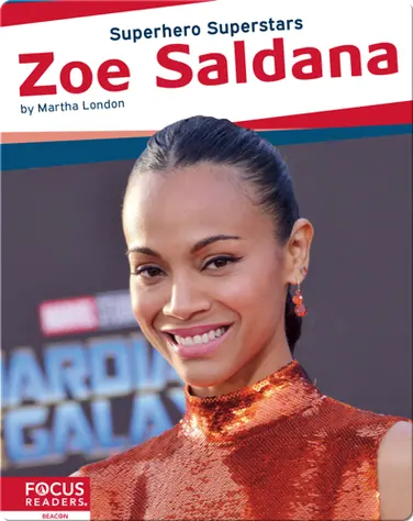 Superhero Superstars: Zoe Saldana book