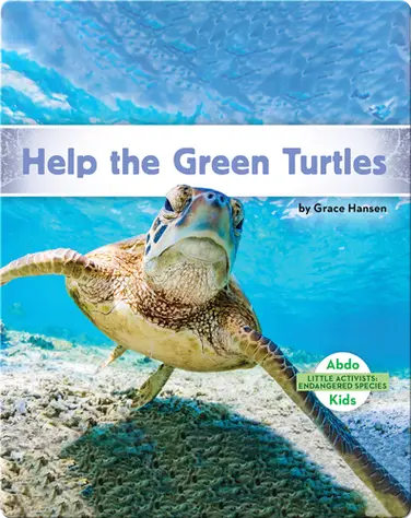 Little Activists: Help the Green Turtles book