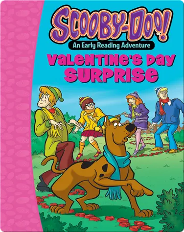 Scooby-Doo and the Valentine’s Day Surprise book