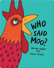 Who Said Moo?