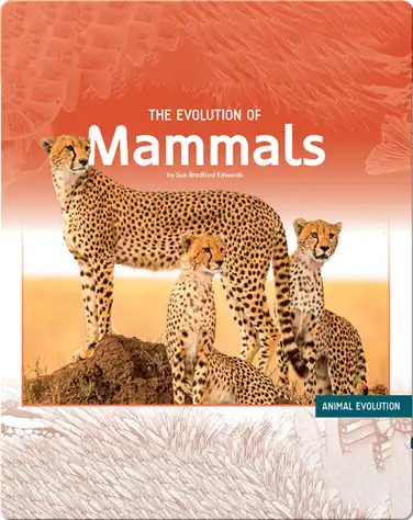 The Evolution of Mammals book