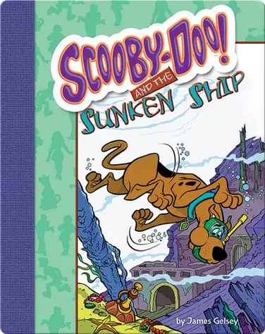 Scooby-Doo and the Sunken Ship book