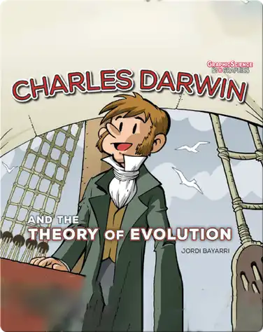 Charles Darwin and the Theory of Evolution book