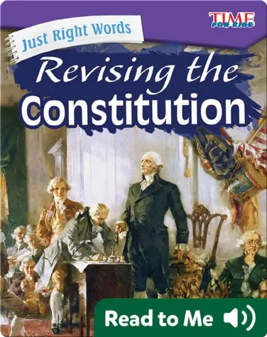 Just Right Words: Revising the Constitution book