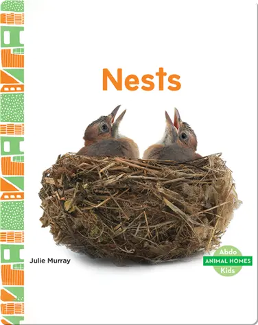 Animal Homes: Nests book