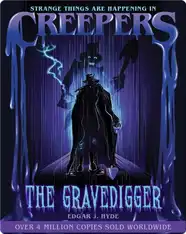 Creepers: The Gravedigger
