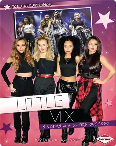 Little Mix: Singers with X-tra Success book