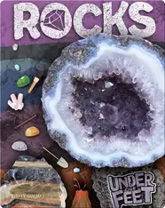 Under Our Feet: Rocks