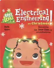 Baby Loves Electrical Engineering on Christmas!