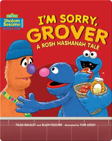 I'm Sorry, Grover: A Rosh Hashanah Tale book