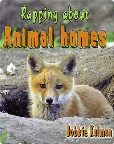 Rapping About Animal Homes book