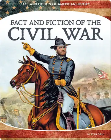 Fact and Fiction of the Civil War book