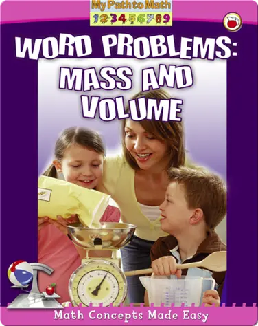 Word Problems: Mass and Volume (My Path to Math) book