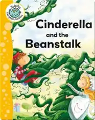 Cinderella and the Beanstalk