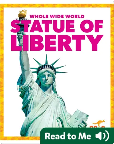 Whole Wide World: Statue of Liberty book