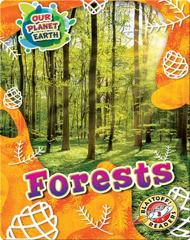 Our Planet Earth: Forests book