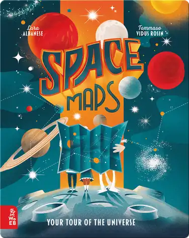 Space Maps: Your Tour of the Universe book