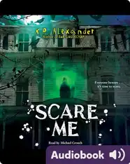 Scare Me
