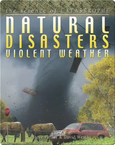 Natural Disasters: Violent Weather book