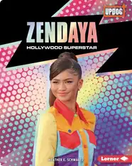 Zendaya: Hollywood Superstar