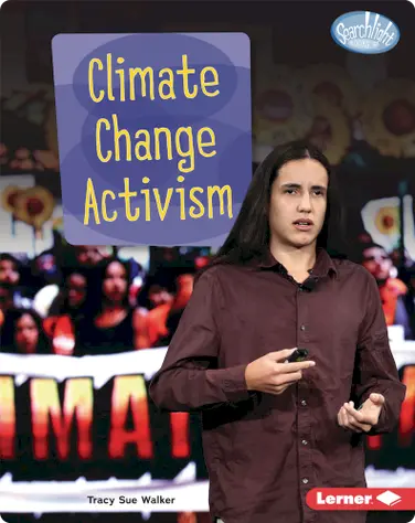 Spotlight on Climate Change: Climate Change Activism book
