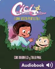 Cici, un cuento de hada 3: Una vista perfecta