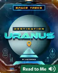 Space Treks: Destination Uranus
