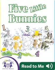 Five Little Bunnies