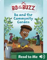 Bo and the Community Garden