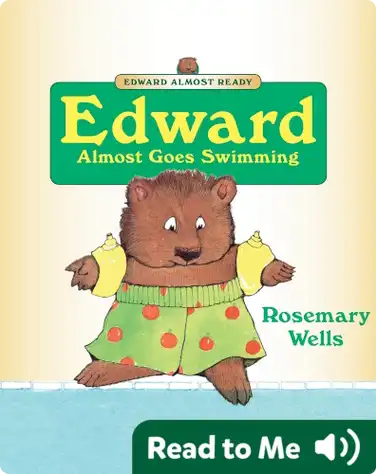 Edward Almost Goes Swimming book