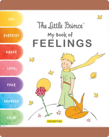 The Little Prince: My Book of Feelings book