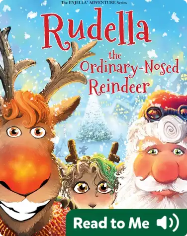 Rudella the Ordinary-Nosed Reindeer book