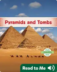 Pyramids and Tombs