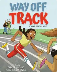 Way Off Track: A Nansi Graphic Novel