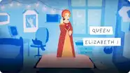 Women Throughout History: Queen Elizabeth I