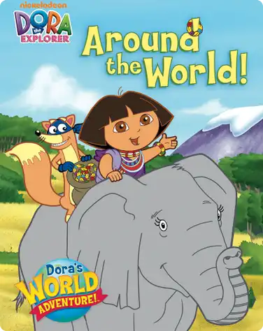 Dora the Explorer: Around the World book