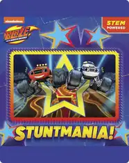 Blaze and the Monster Machines: Stuntmania