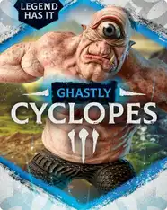Legend Has It: Ghastly Cyclopses