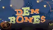 Dem Bones