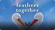 Feathers Together