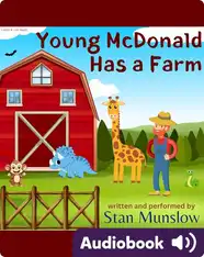 Young McDonald Has A Farm