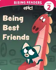 Kitty and Dragon Level 2: Being Best Friends