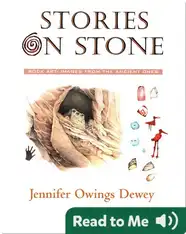 Stories On Stone (Rock Art: Images From the Ancient Ones)
