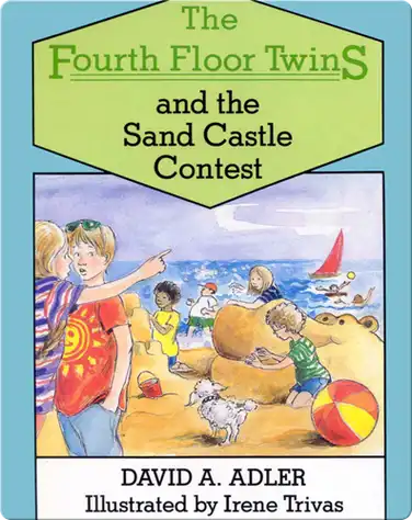 The Fourth Floor Twins: The Sand Castle Contest book