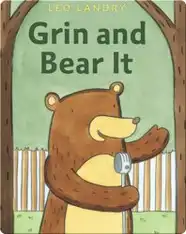 Grin and Bear It