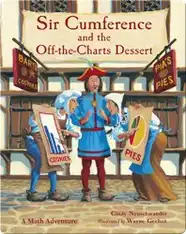 Sir Cumference and the Off-the-Charts Dessert