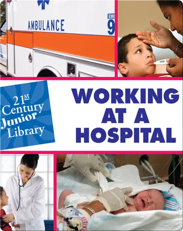 Working At A Hospital book