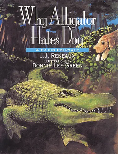 Why Alligator Hates Dog book